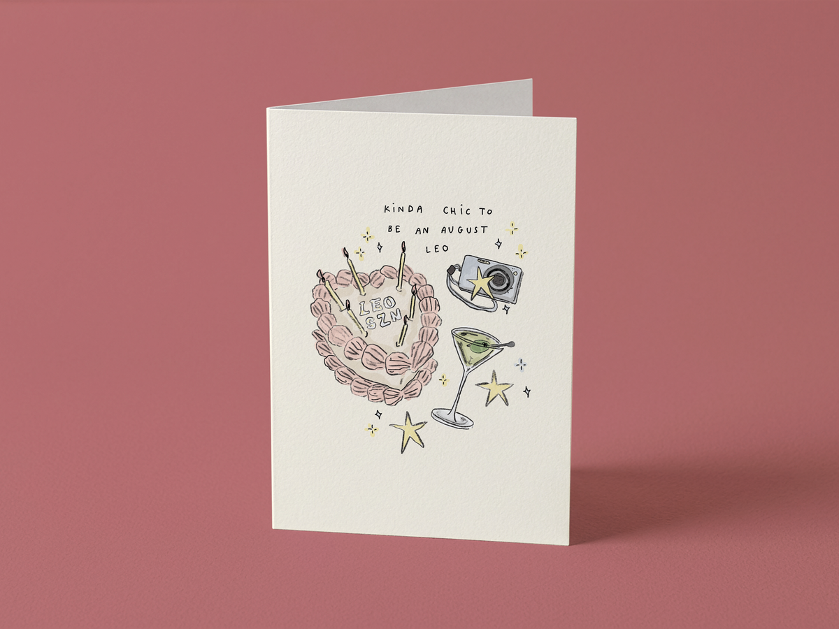 Kinda Chic To Be An August Leo Card