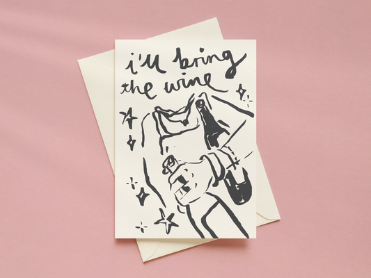 I'll Bring The Wine Card