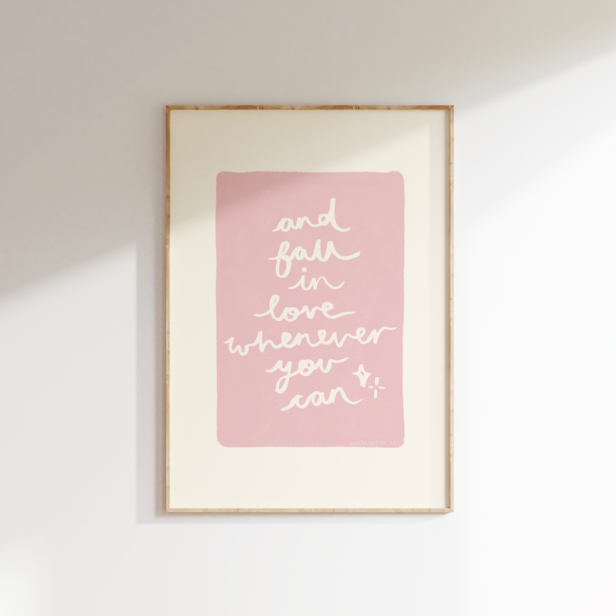 And Fall In Love Whenever You Can