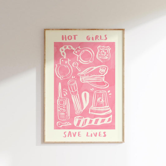 Hot Girls / Boys Save Lives Wall Print - Police