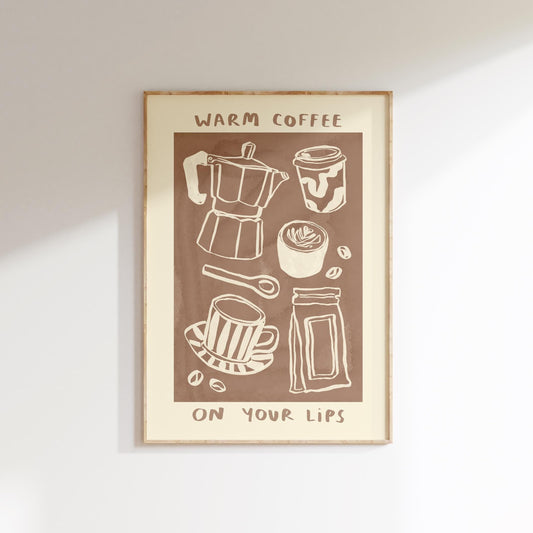 Warm Coffee On Your Lips