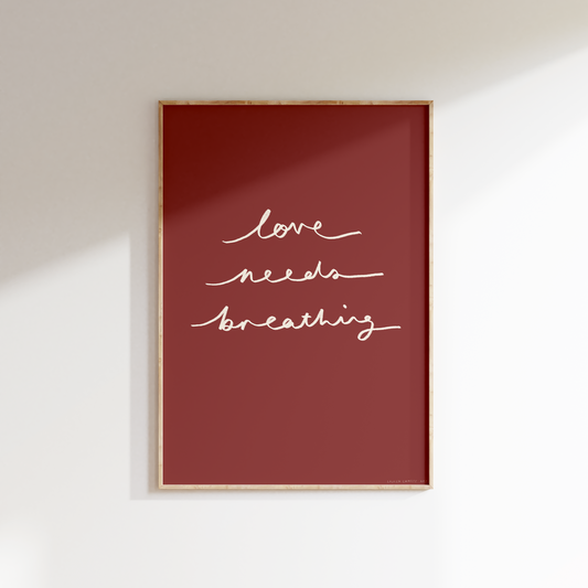 Love Needs Breathing