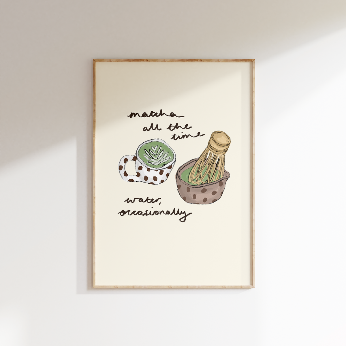 Matcha All The Time. Water, Occasionally