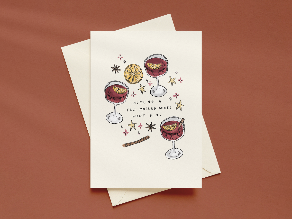 Christmas Card: Nothing A Few Mulled Wines Won't Fix