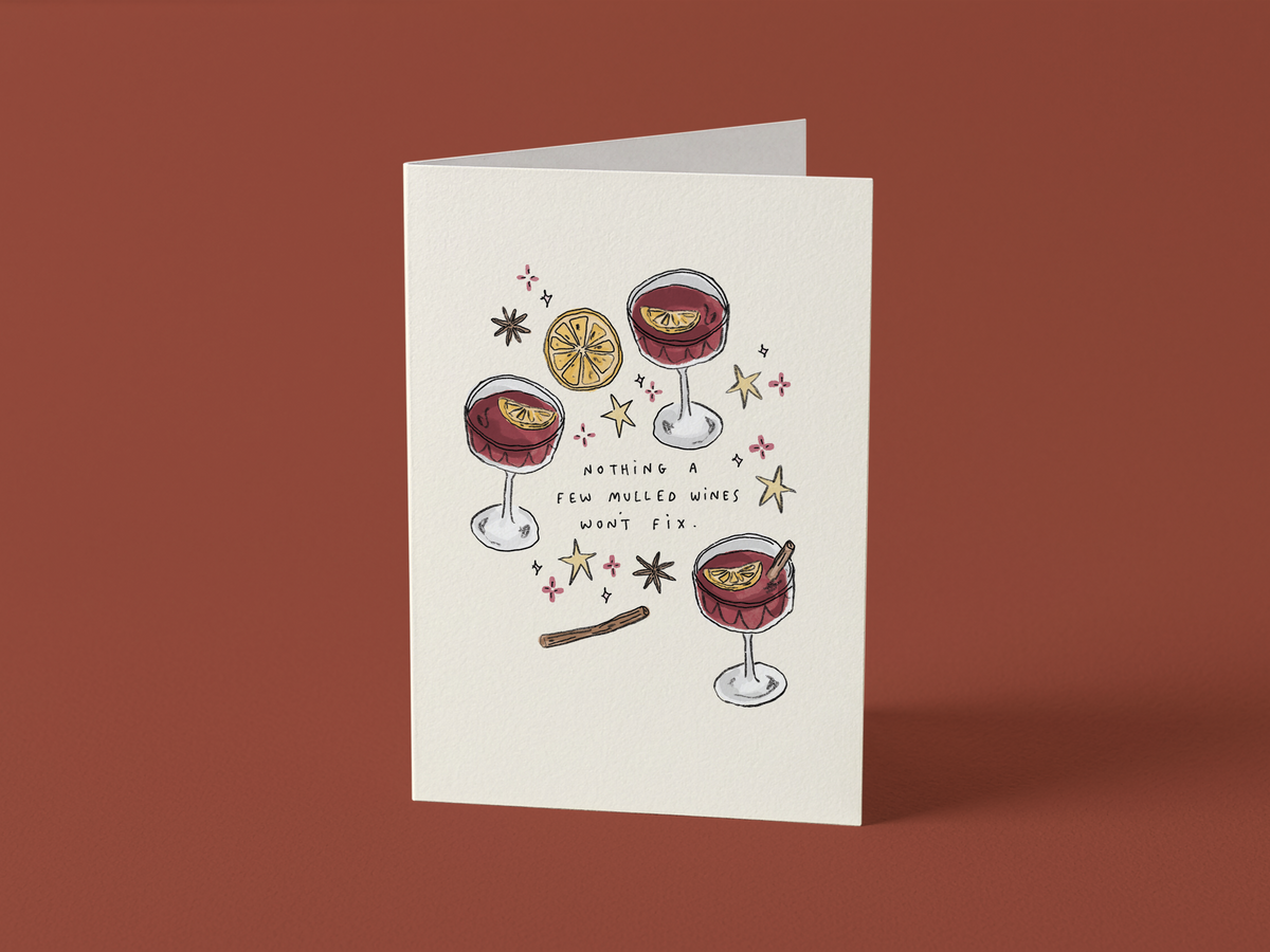 Christmas Card: Nothing A Few Mulled Wines Won't Fix