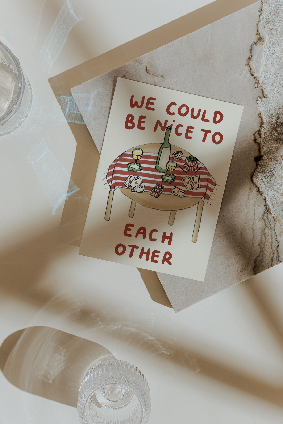 We Could Be Nice To Each Other