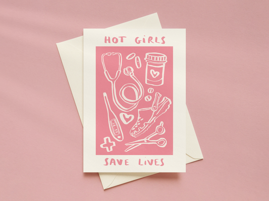 Hot Girls Save Lives Card