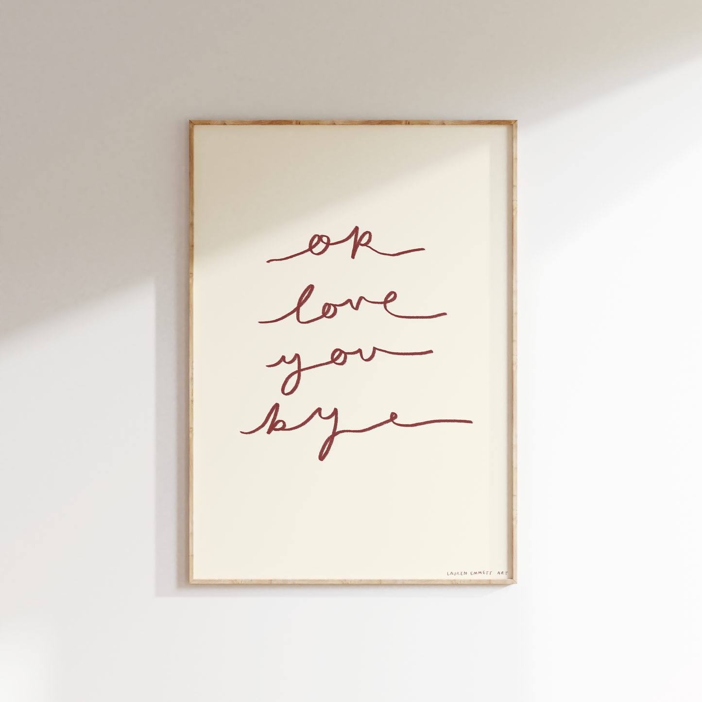 Ok, Love You, Bye