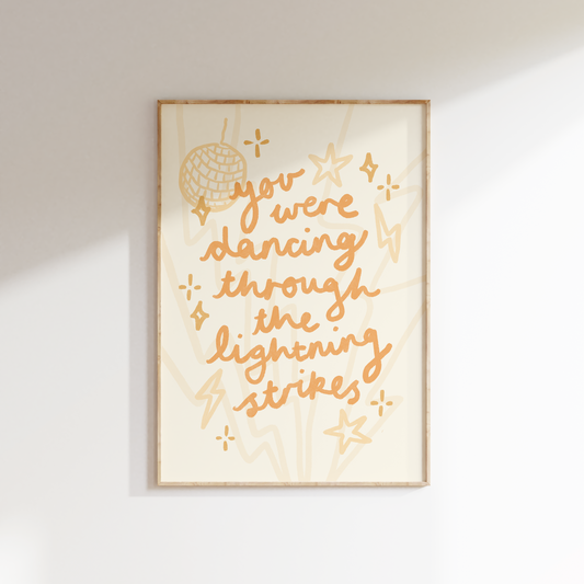You Were Dancing Through The Lightning Strikes
