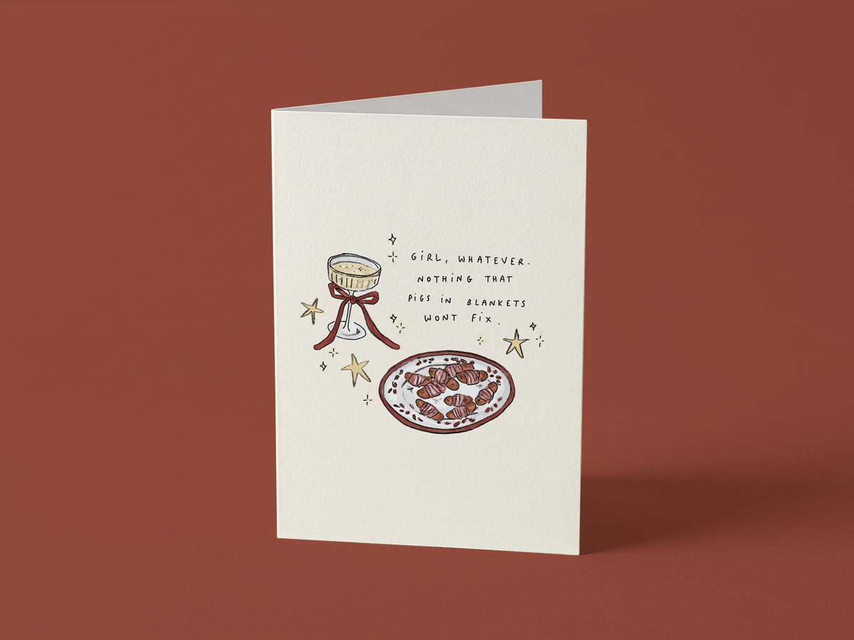 Christmas Card: Nothing Pigs In Blankets Won't Fix