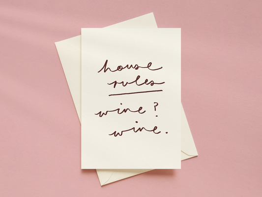 House Rules - Wine? Wine Card